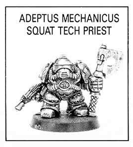 4204 Adeptus Mechanicus Squat Tech Priest - WD111 (Mar 89)